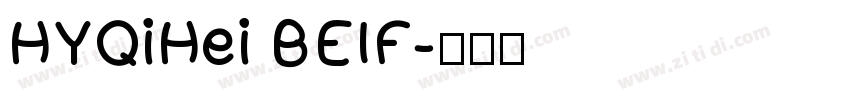 HYQiHei BEIF字体转换